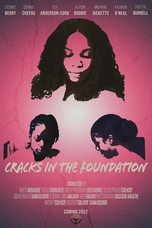 Постер к фильму Cracks in the Foundation (2022)