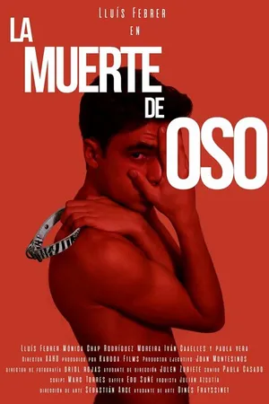 Постер к фильму La muerte de Oso (2021)