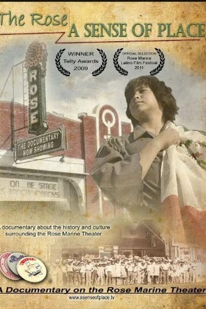 Постер к фильму The Rose: A Sense of Place (2009)