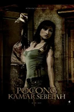 Постер к фильму Pocong kamar sebelah (2009)