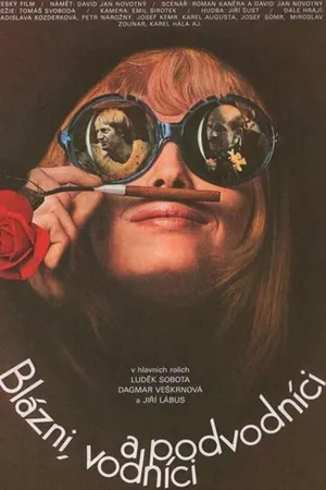 Постер к фильму Blázni, vodníci a podvodníci (1981)