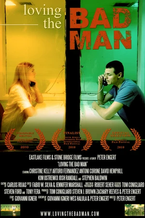 Постер к фильму Loving the Bad Man (2010)