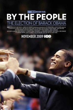 Постер к фильму Сделано людьми: Выборы Барака Обамы (2009)