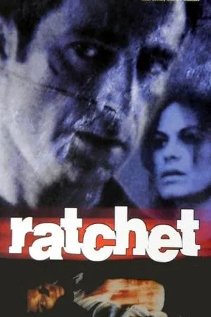 Постер к фильму Ratchet (1996)