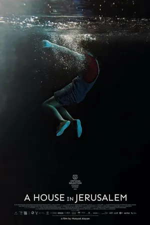 Постер к фильму A House in Jerusalem (2023)