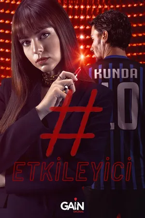 Постер к сериалу Влияние (2021 - 2023)