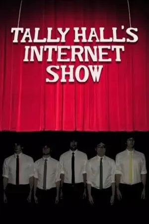 Постер к сериалу Tally Hall's Internet Show (2008 - 2009)