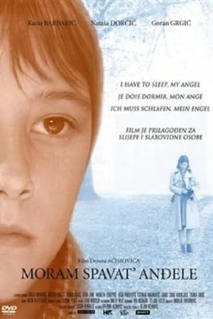 Постер к фильму Я должна уснуть, мой ангел (2007)