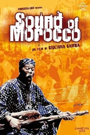 Постер к фильму Sound of Morocco (2009)