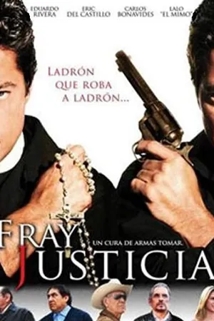 Постер к фильму Fray Justicia (2009)