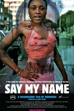 Постер к фильму Say My Name (2009)