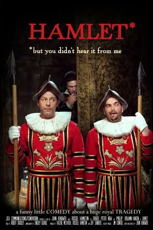 Постер к фильму Hamlet, But You Didn't Hear It from Me (2009)