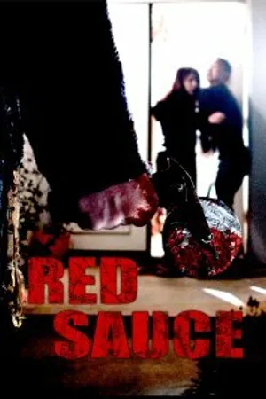 Постер к фильму Red Sauce! (2009)