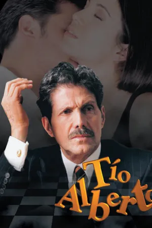 Постер к сериалу Дядя Альберто (2000)