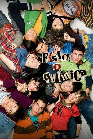 Постер к сериалу Физика или химия (2008 - 2011)