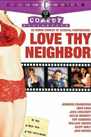 Постер к фильму Love Thy Neighbor (2005)