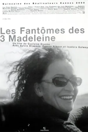 Постер к фильму Les fantômes des Trois Madeleine (2000)