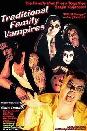 Постер к фильму Traditional Family Vampires (2000)
