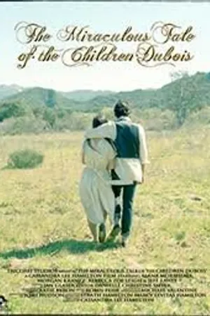Постер к фильму The Miraculous Tale of the Children Dubois (2009)