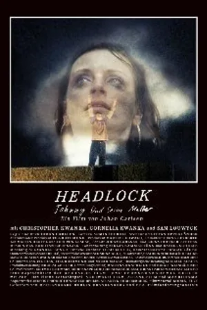 Постер к фильму Headlock (2011)