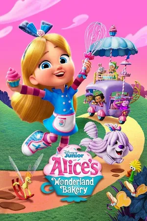 Постер к мультсериалу Alice's Wonderland Bakery (2022)