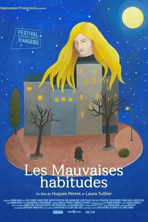 Постер к фильму Les mauvaises habitudes (2021)