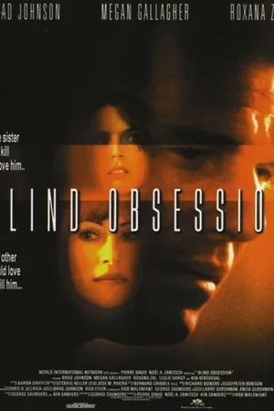 Постер к фильму Слепая одержимость (2001)