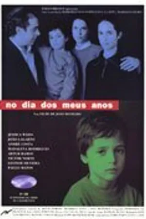 Постер к фильму No Dia dos Meus Anos (1992)