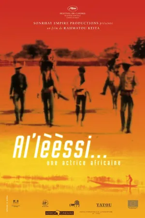 Постер к фильму Al'lèèssi... Une actrice africaine (2005)