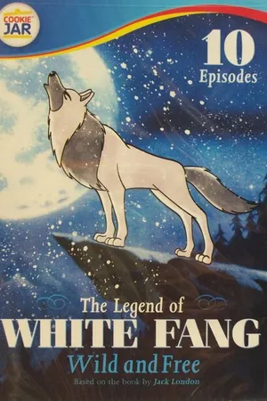 Постер к мультсериалу The Legend of White Fang (1992 - 1994)