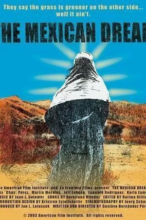 Постер к фильму The Mexican Dream (2003)