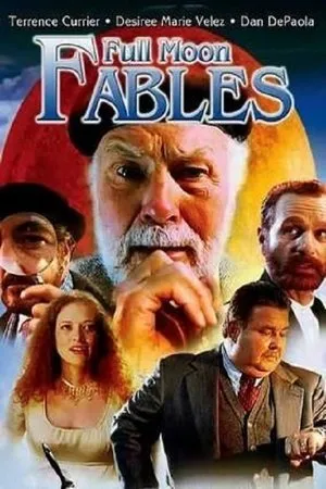Постер к фильму Full Moon Fables (2004)