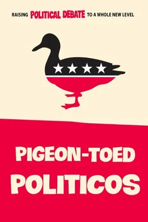 Постер к фильму Pigeon-Toed Politicos (2012)