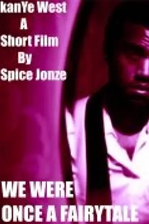 Постер к фильму We Were Once a Fairytale (2009)