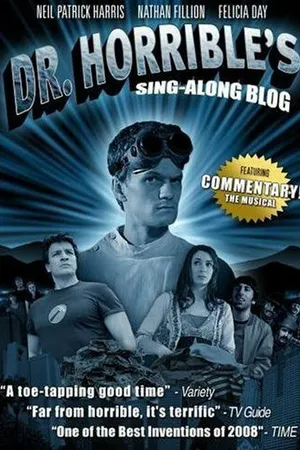 Постер к фильму The Making of Dr. Horrible's Sing-Along Blog (2008)