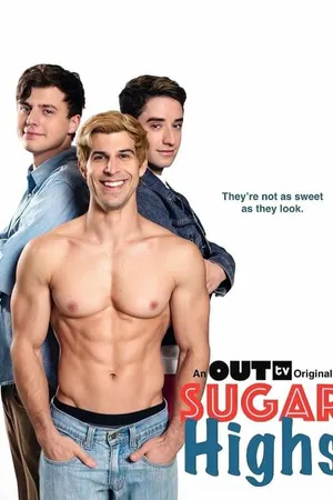 Постер к сериалу Sugar Highs (2022)