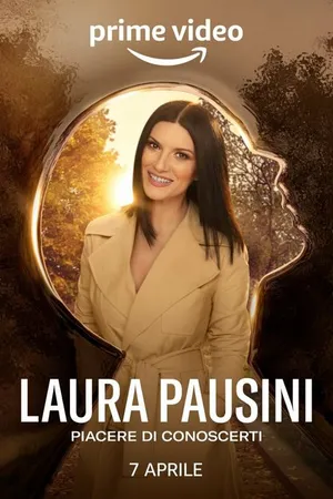 Постер к фильму Laura Pausini - Piacere di conoscerti (2022)
