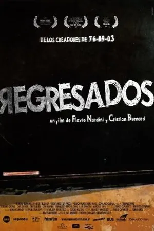 Постер к фильму Regresados (2007)