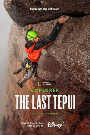 Постер к фильму Explorer: The Last Tepui (2022)