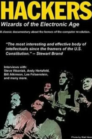 Постер к фильму Hackers: Wizards of the Electronic Age (1984)
