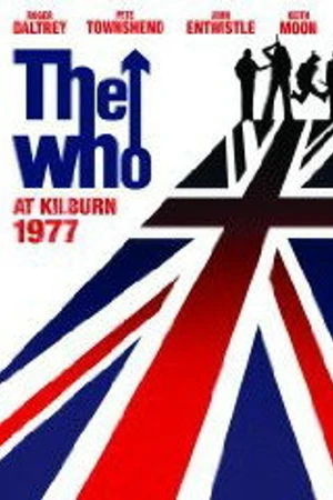 Постер к фильму The Who: At Kilburn 1977 (2009)