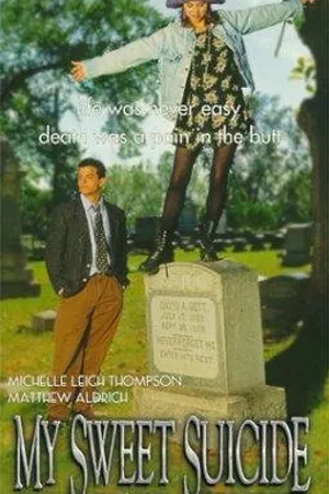 Постер к фильму My Sweet Suicide (1999)