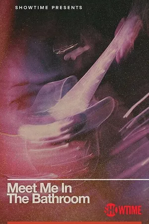 Постер к фильму Meet Me in the Bathroom (2022)
