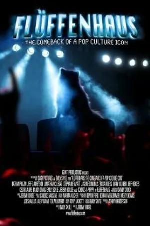 Постер к фильму Fluffenhaus: The Comeback of a Pop Culture Icon (2009)