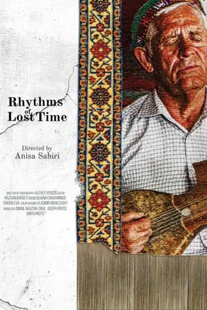 Постер к фильму Rhythms of Lost Time (2021)