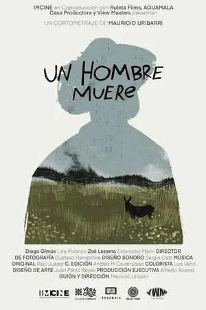 Постер к фильму Un Hombre Muere (2023)