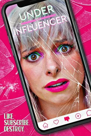 Постер к фильму Under the Influencer (2023)