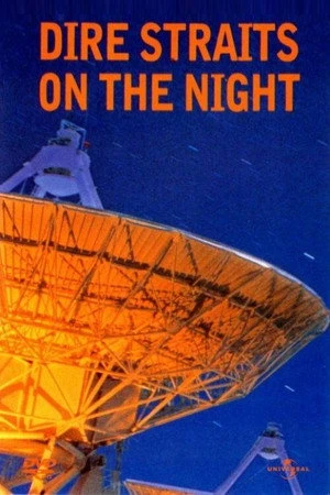 Постер к фильму Dire Straits: On the Night (1993)