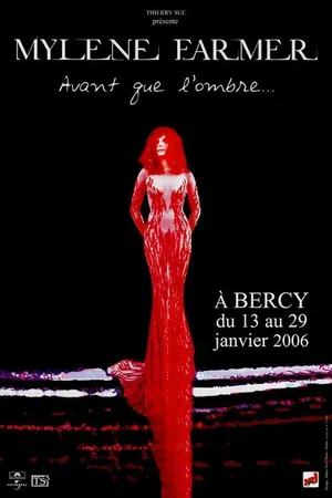 Постер к фильму Avant que l'ombre... à Bercy (2006)
