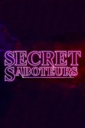 Постер к сериалу Secret Saboteurs (2022)